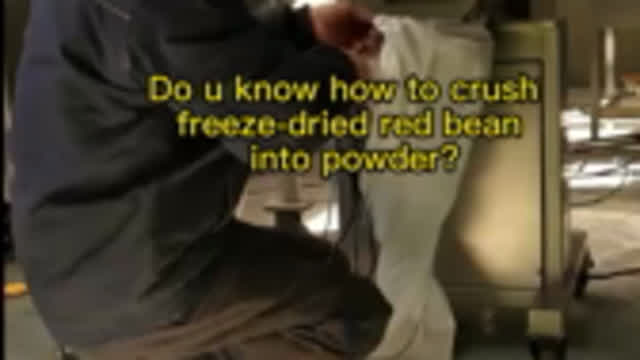 Do u know how to crush  freeze-dried red bean into powder?