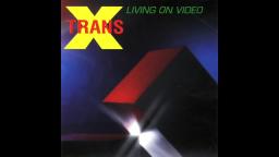 Trans-X - Eyes of Desire