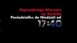 Poprzedniego Wieczoru na YouTube Polski