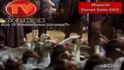 LocomaxTv Bolivia Especial Semana Santa Viernes Santo 10 Mandamientos 2023