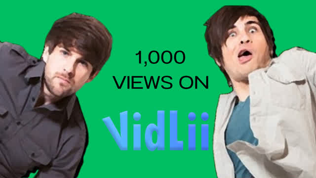HOLY CRAP! 1,000 VIEWS on VIDLII!