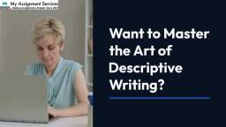 Want to master the art of  descriptive writing
