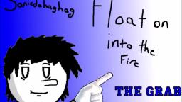 Sanicdahaghag - Float on into the fire