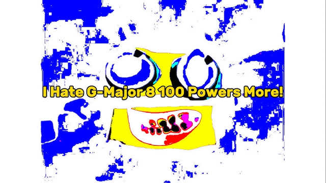 hate g major 8 20 powers more