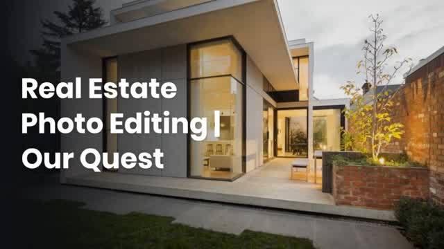 Real Estate Photo Editing | Our Quest