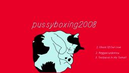 pussyboxing2008