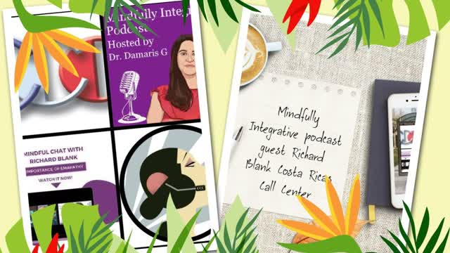 Mindfully Integrative podcast B2C sales guest Richard Blank Costa Ricas Call Center