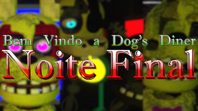 Bem Vindo a Dog's Diner (Versão Antiga 2021-2023): Noite Final (fr/en) Bem Vindo a Dog's Diner (Versão Antiga 2021-2023): Noite Final (fr/en)