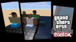 ROBLOX - GTA SA Big Smoke's Order.