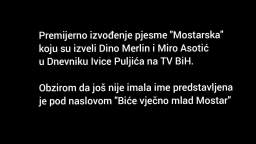 Dino Merlin - Bit će vječno mlad moj Mostar [04.07.1992]