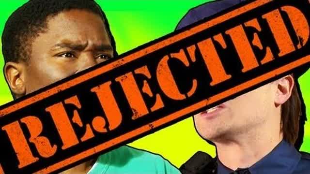 REJECTED VIDEOS!