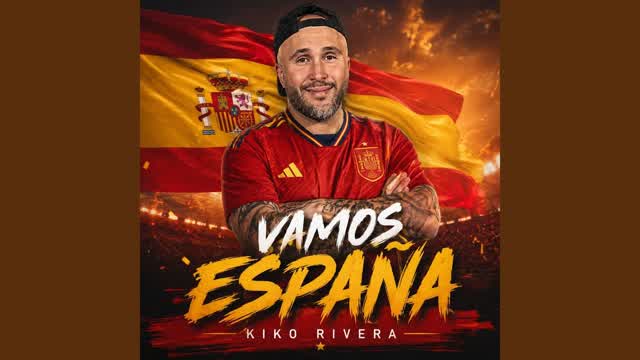 KIKO RIVERA - VAMOS ESPAÑA ( LYRCIS OFICIAL )