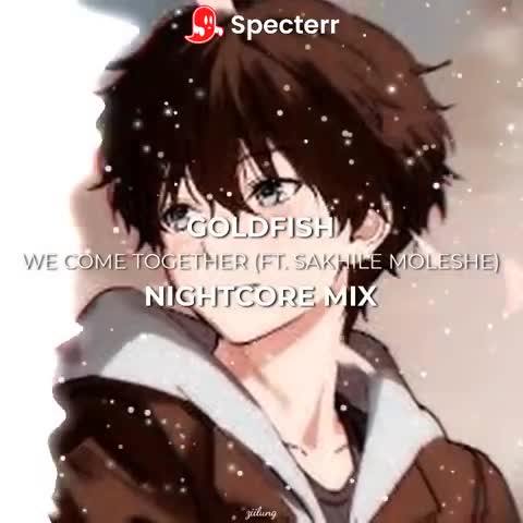 (NIGHTCORE) we come together sped up