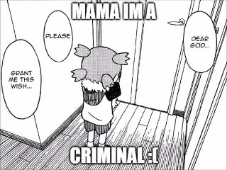 mama im a criminal yotsuba