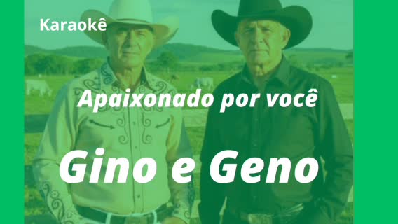 Apaixonado por Você - Gino e Geno (2007) (Playback • Instrumental)