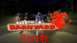 Back to The Barnyard Parody Intro