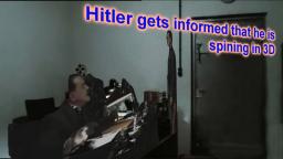 Downfall parody - Hitler gets informed that he is spining in 3D