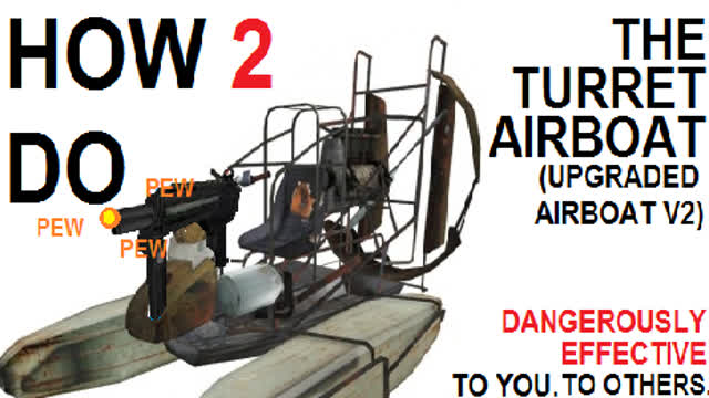 gmod 12 turret airboat tutorial