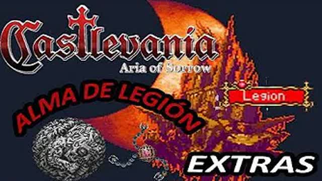 Castlevania: Aria of Sorrow Extras 07 Conseguir el alma de Legión ( Perdible )