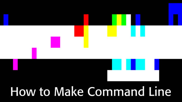 How to Make Command Line