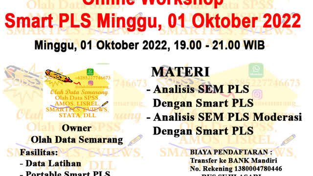 Online Workshop Smart PLS Minggu, 01 Oktober 2022