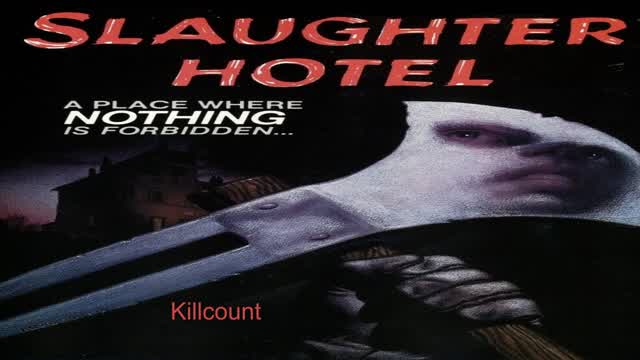 Slaughter Hotel (1971) Killcount v2