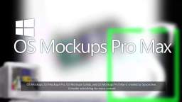 OS Mockups Intros