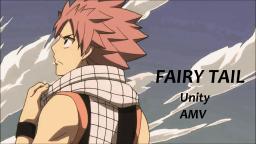 AMV • Fairy Tail • TheFatRat • Unity (Epic Orchestra Remix)