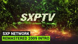 sXp Remastered Intro | 2009 Edition