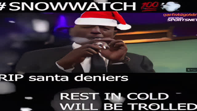 RIP santa deniers #snowwatch