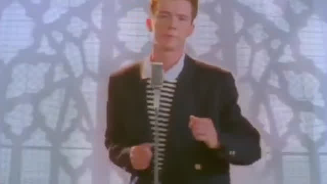 Never Gonna Give You Up - Rick Astley