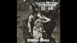 Atlantean Blood - Allfather Wotan