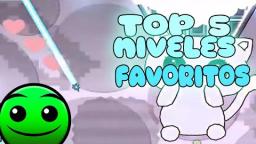 TOP 5  MIS NIVELES  FAVORITOS  DE GEOMETRY DASH! (1)