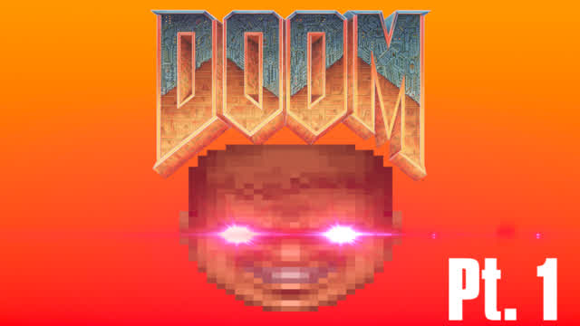 Doom Gameplay Pt.1