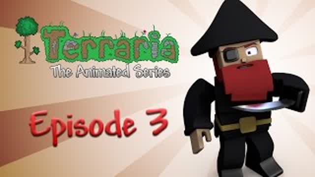 Terraria: The Animated Series - Episode 3
