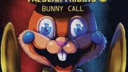 Resumen FNAF Fazbear Fright 5# - Bunny Call