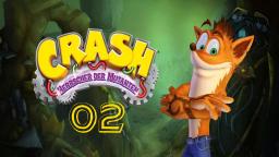 Let´s Play Crash: Herrscher der Mutanten #02