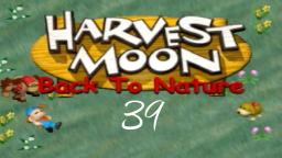Let´s Play Harvest Moon: Back To Nature #39