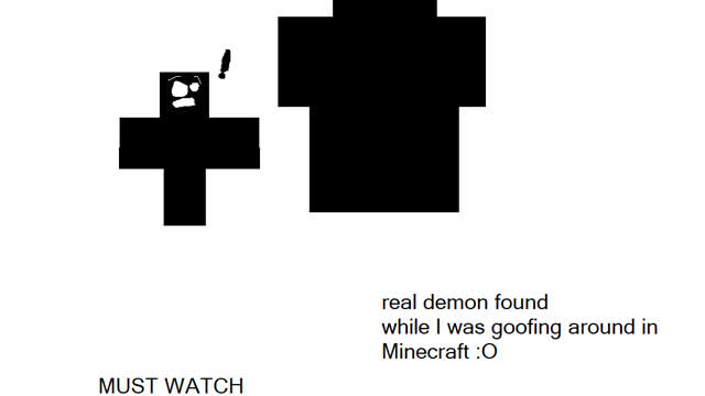 i found a real demon in minecraft!!!