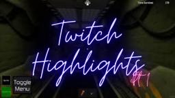 Twitch Highlights PT 1