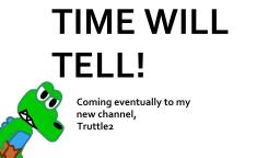 Time Will Tell - Preview