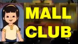 Mall Club Ident