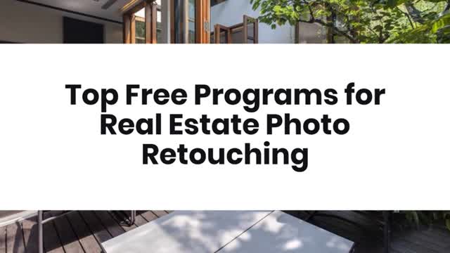 Top Free Programs for Real Estate Photo Retouching