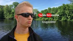 YouTube Retrospective- Guptill89