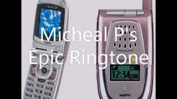 Micheal Ps Epic Ringtone.wmv