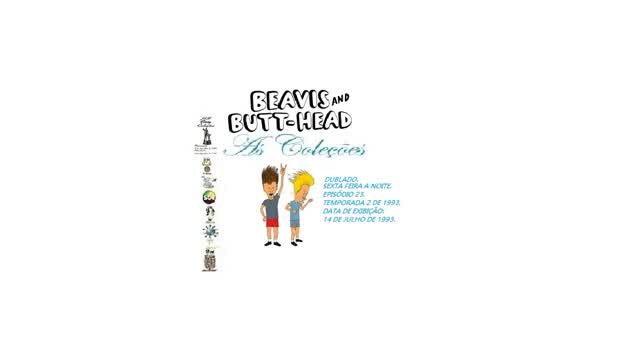 BEAVIS AND BUTT-HEAD _ SEXTA FEIRA A NOITE DUBLADO