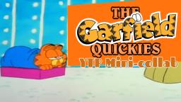 The Garfield Quickies YTP Mini-Collab