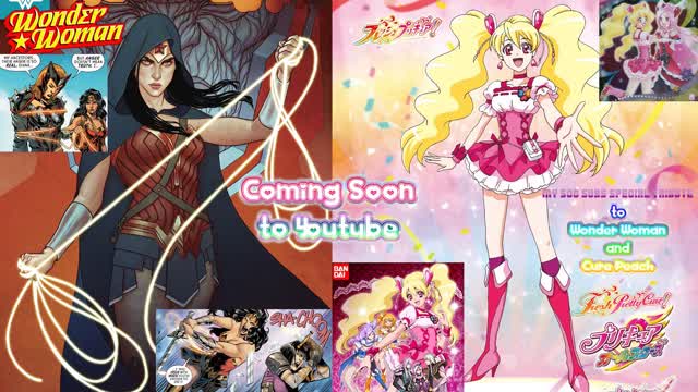 Wonder Woman and Cure Peach Tribute Slideshow AMV - Days Go By [Reupload]