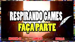 Respirando Games - Melhor Canal de Games do Youtube