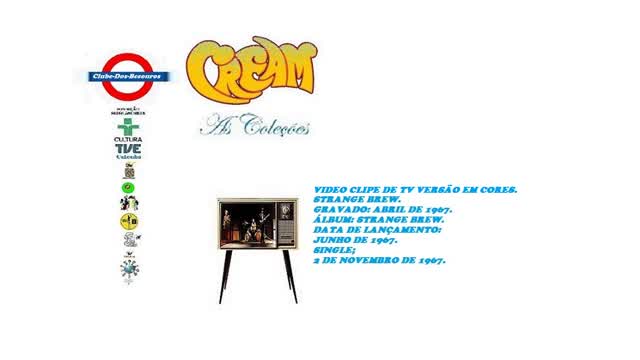 THE CREAM BAND _ STRANGE BREW VIDEO CLIPE DE TV VERSÃO EM CORES